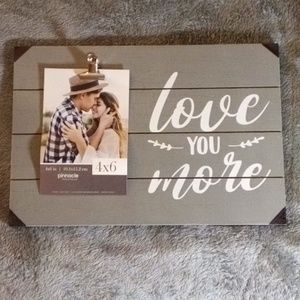 NWT LOVE YOU MORE 4 X 6 PICTURE HOLDER